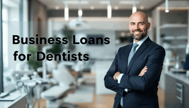 Small Business Loans For Dentists - A confident dental practice owner stands in their dental office, exuding success, while a transparent overlay displays the title "Business Loans for Dentists," highlighting the importance of dental practice financing for healthcare professionals. The image captures the essence of owning a dental practice and the financial resources available to support its growth.